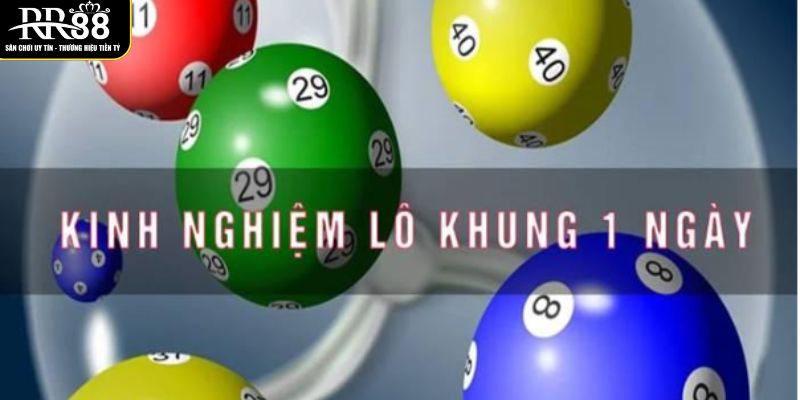 chien-thuat-choi-lo-khung-1-ngay
